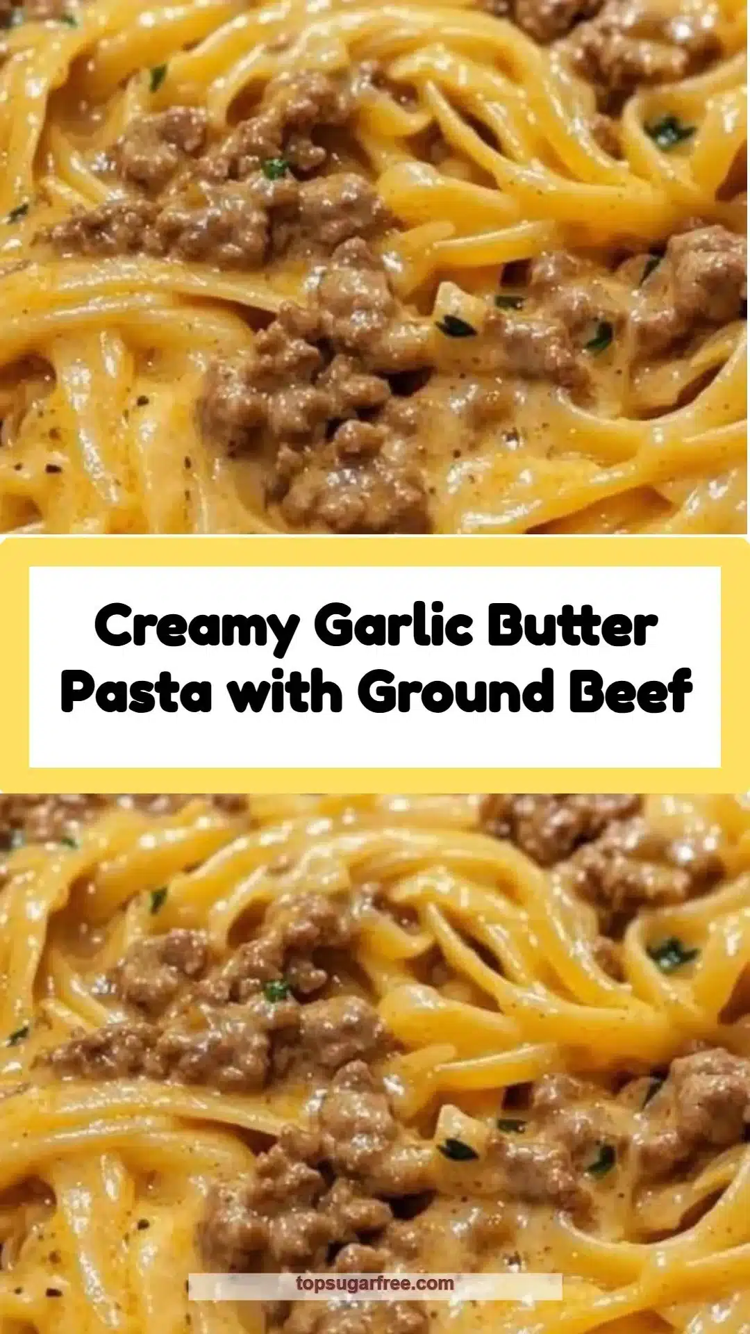 Creamy garlic butter pasta with ground beef served in a bowl