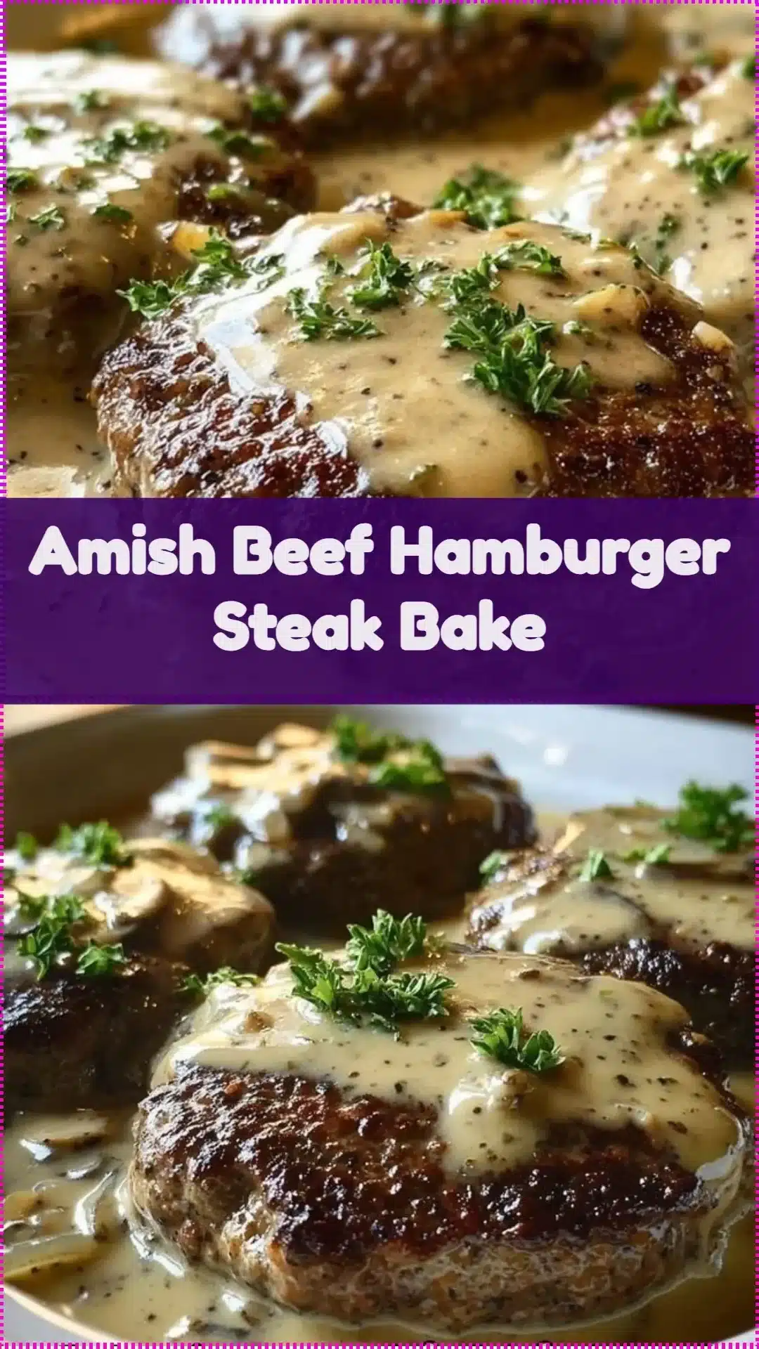 Amish Beef Hamburger Steak Bake served with mashed potatoes and vegetables