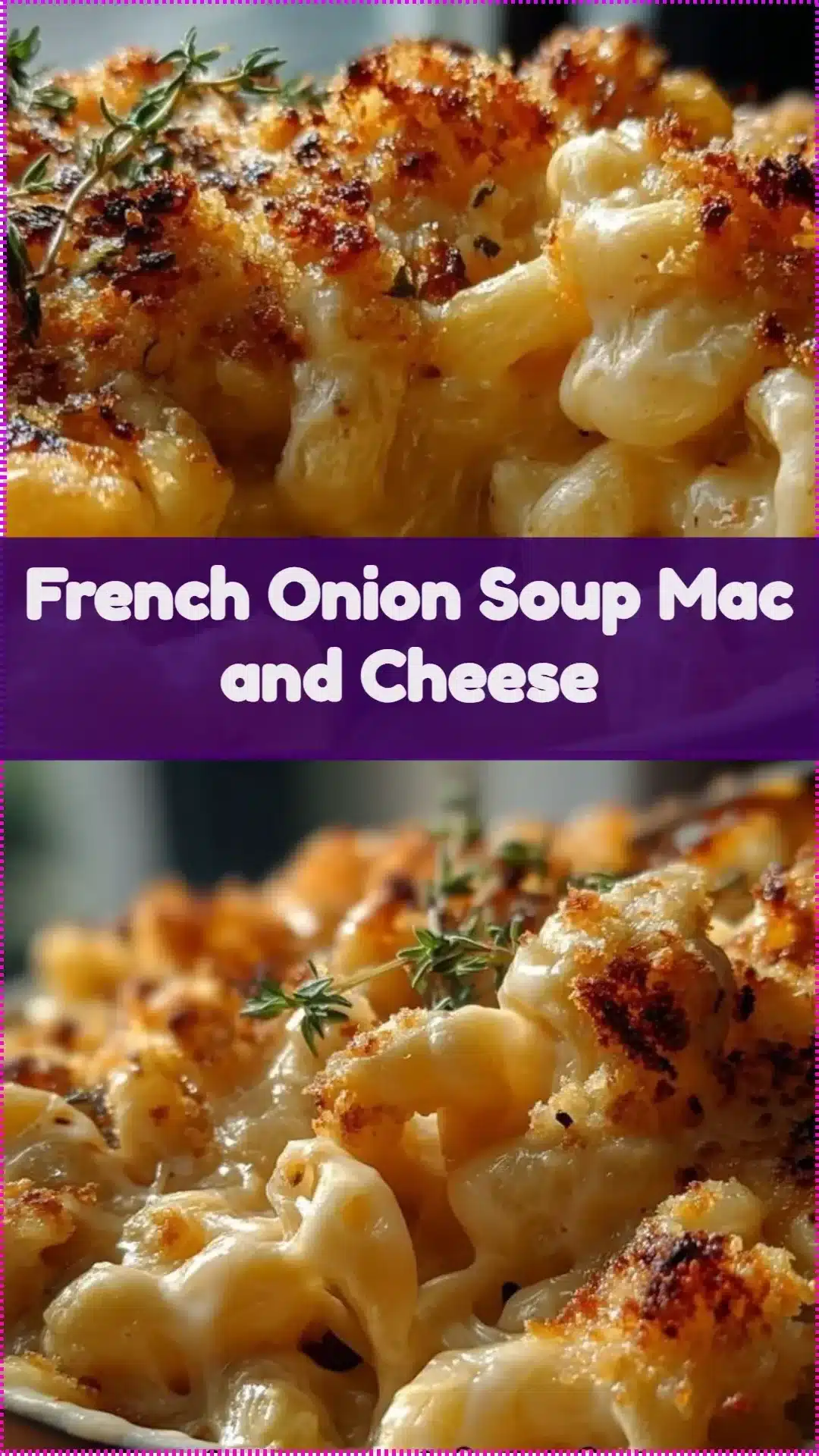 Creamy French Onion Soup Mac and Cheese topped with melted cheese and crispy onions