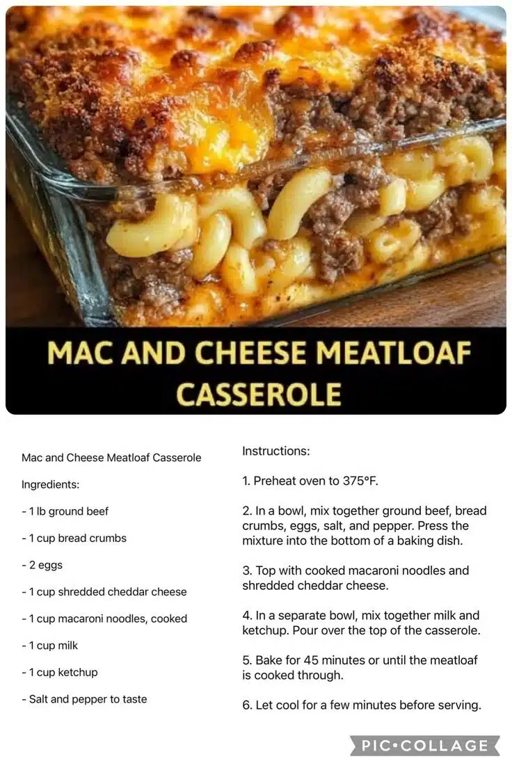 Mac and Cheese Meatloaf Casserole